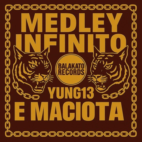 MEDLEY INFINITO - MAC1OTA & YUNG13