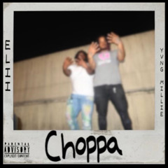 CHOPPA