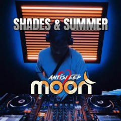 Shades & Summer (Scharbootz Podcast)