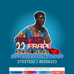 REMIX | JEZI KRIS FRAPE YO | INSTRUMENTALBY X-SON||