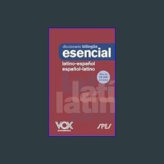 [Ebook]$$ ❤ Diccionario Esencial Latino. Latino-Español/ Español-Latino     Paperback – February 2