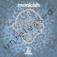 Monk:Ish [Unreleased]