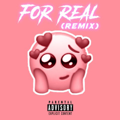 For real💕 (remix)@Lil Zé(prod.K4nji Beats)