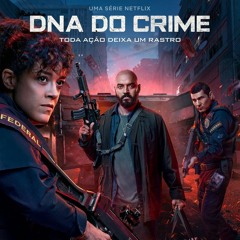Blaf Music (Br) & Ali_Live,Cool7rack - Vai No Chão 2k23 (Trilha Sonora DNA do Crime) Netflix Top 01