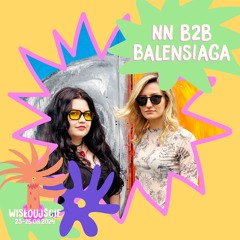 NN b2b balensiaga @ Wisłoujście 2024 | Raj Stage