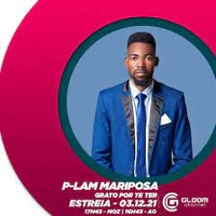 P-Lam Mariposa - Grato Por Te Ter