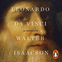 [DOWNLOAD] EPUB 📝 Leonardo da Vinci [Spanish Edition]: La biografía by  Walter Isaac
