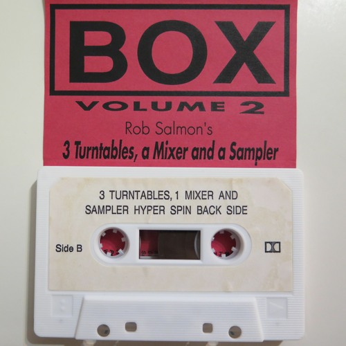 Rob Salmon, Box vol 2 mixtape - side B
