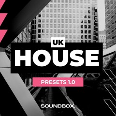 UK House Essentials 1.0 [Serum Presets]