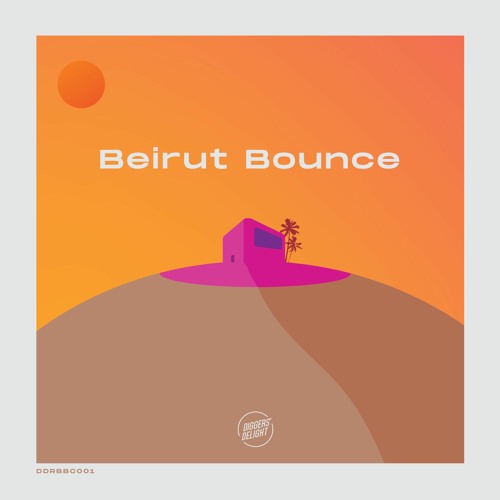 DDRBBC001 - Beirut Bounce Compilation Vol.1 - Diggers' Delight