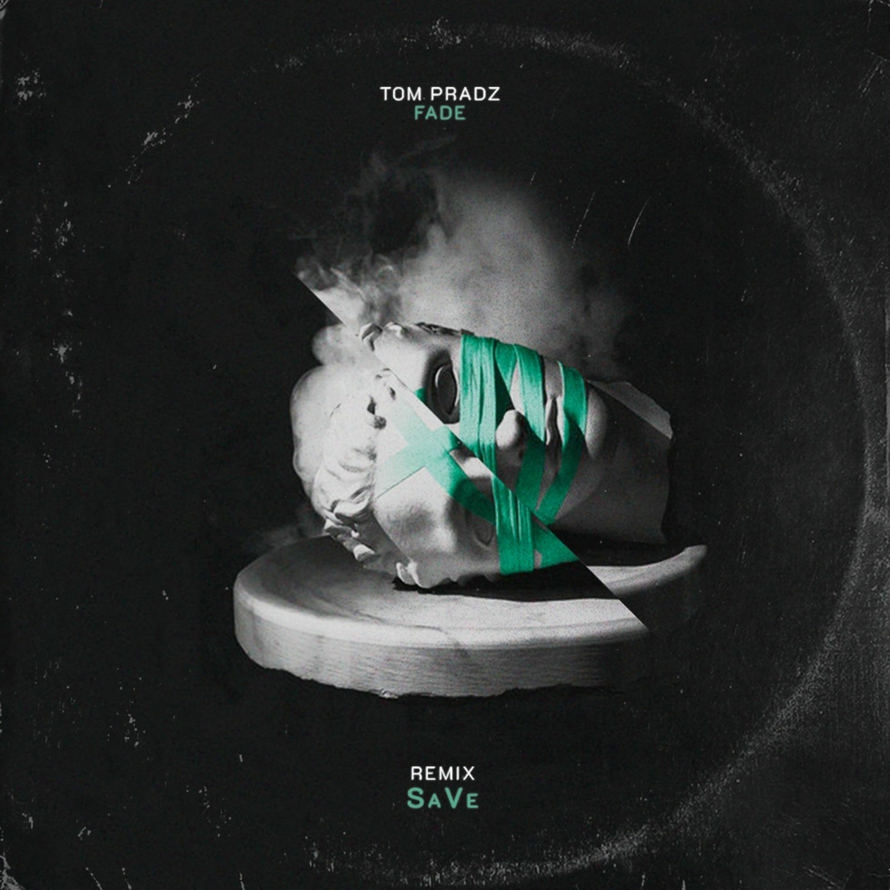 Tom Pradz - Fade (SaVe bootleg) episode artwork