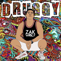 Zak Wolf - Druggy (prod. GT SOUNDS)