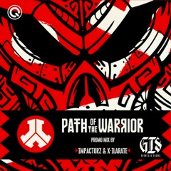 GISBUS to Defqon 1:Path of the Warrior Promo mix by Impactorz and X-ILARATE..
