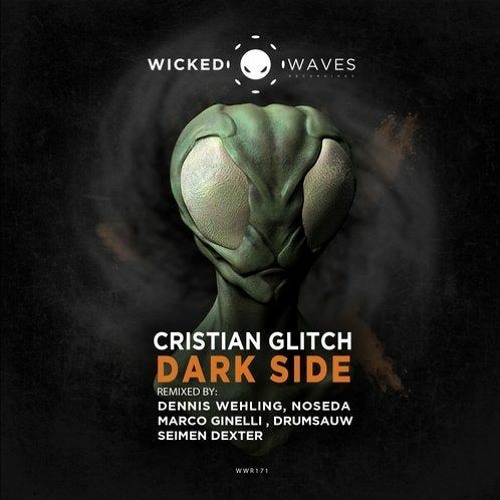 Cristian Glitch - Dark Side  (Drumsauw Remix)