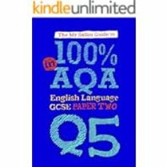 [Read eBook] [The Mr Salles Guide to 100% in AQA GCSE Language Paper 2 Question 5] BBYY Do ebook