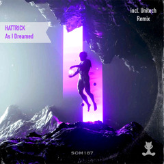 HATTRICK - As I Dreamed (Unitech Remix)