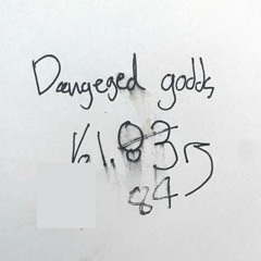 Damaged Goods vol.84