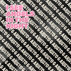 I See Angels in the Night