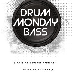 Drum, Monday and Bass