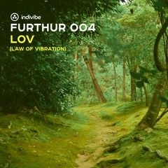 Furthur Episode 004