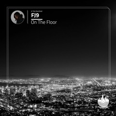 FJ9 - On The Floor
