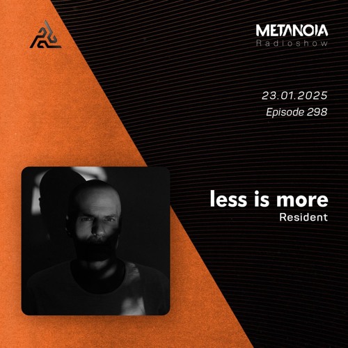 Metanoia pres. Less is more △ Hypnotic Insomnio [January]