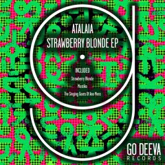 AtalaiA "The Singing Goats Of Ano Mera" (Original Mix)