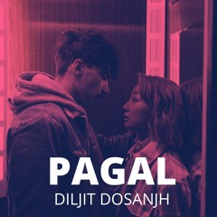 Pagal - Diljit Dosanjh (ALAKH Lofi Remix)
