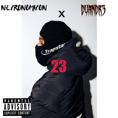 23 | NECRONOMICON x DUANDR3 |Remix|