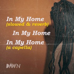 In My Home (Sped Up) - Maleah DAWN