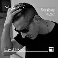MASS Sessions #267 | David Moleon