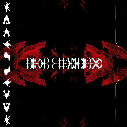 DEAD CHAMPIONS (VOYDOOM REMIX)