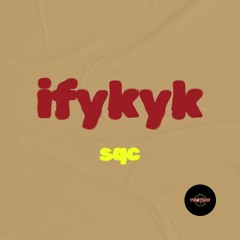 ifykyk
