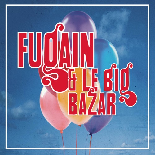 Stream Bravo Monsieur le Monde (Fugain & le Big Bazar n°2) by Michel Fugain & Le Big Bazar Stream Bravo Monsieur le Monde (Fugain & le Big Bazar n°2) by Michel Fugain & Le Big Bazar