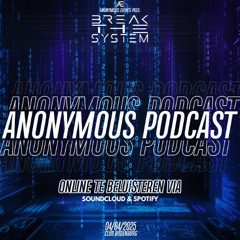 Anonymous Podcast Presents: Episode #1
