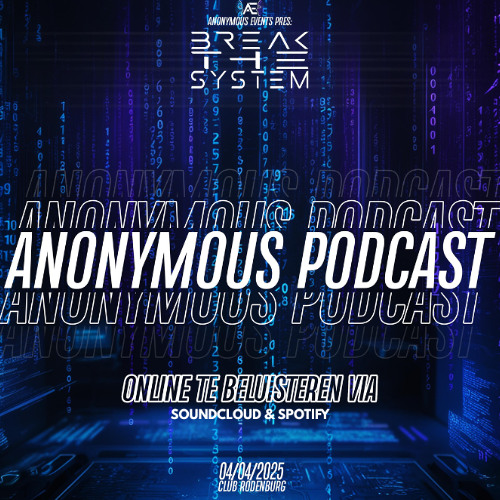 Anonymous Podcast Presents: Episode #1