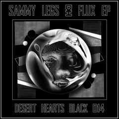 Sammy Legs - Flux feat. Malley, Discodisiac (Original Mix)