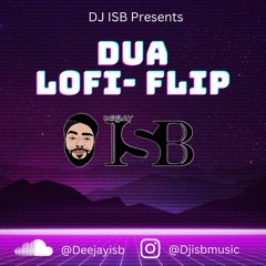 Dua - Lo-Fi Flip - DJ ISB