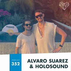 HMWL Podcast 352 - Holosound & Alvaro Suarez