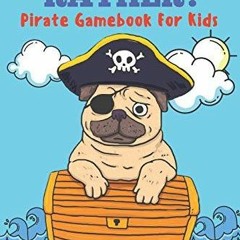 Download pdf Would You Rather? Pirate Gamebook For Kids Funny Jokes, Facts, Quizzes, and Would