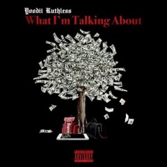 What I'm Talkin Bout