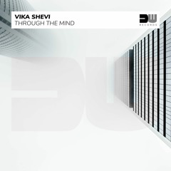 Vika Shevi - Through The Mind