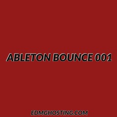 Ableton Bounce Template #1 by EKSDEE