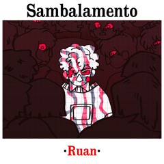 Sambalamento. [prod. MX']