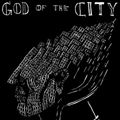 God Of The City