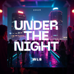 Under the Night
