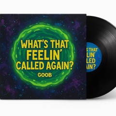 What's That Feelin' Called Again ?