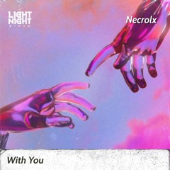 NECROLX - With You