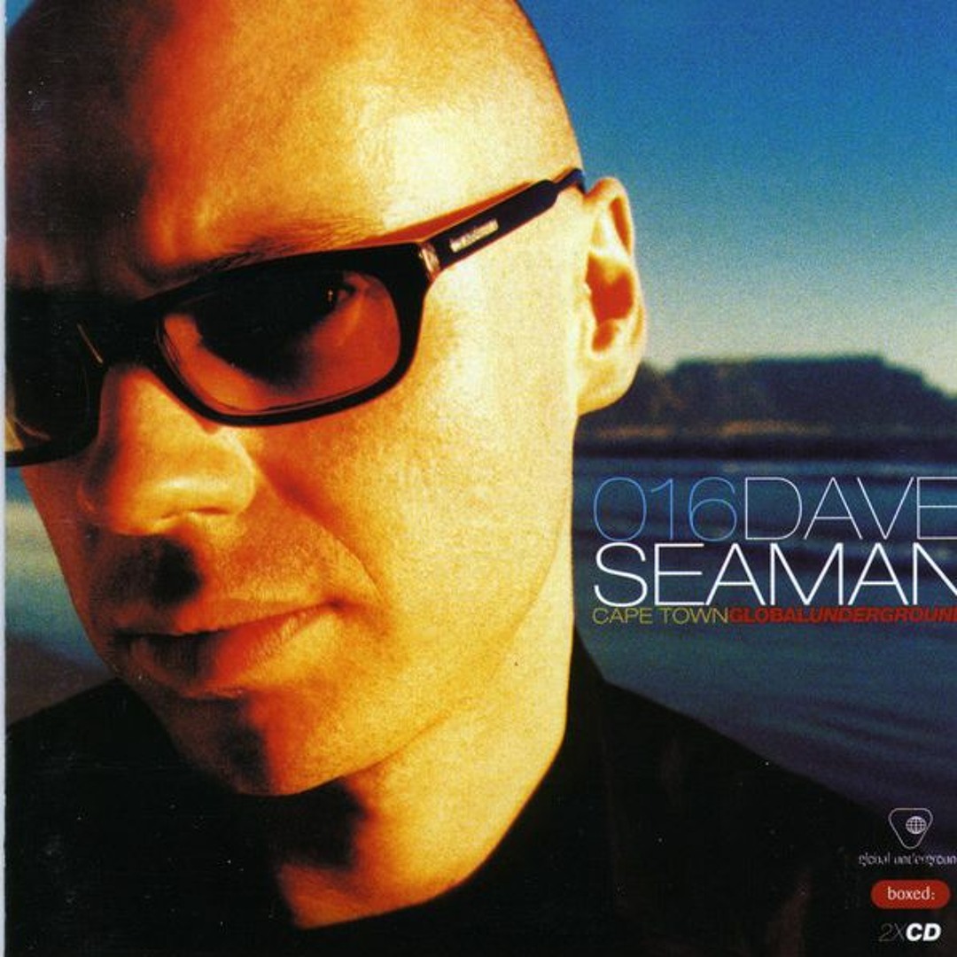 Stream Global Underground 016 - Dave Seaman - Cape Town - Disc 1