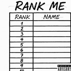 RaNk ME